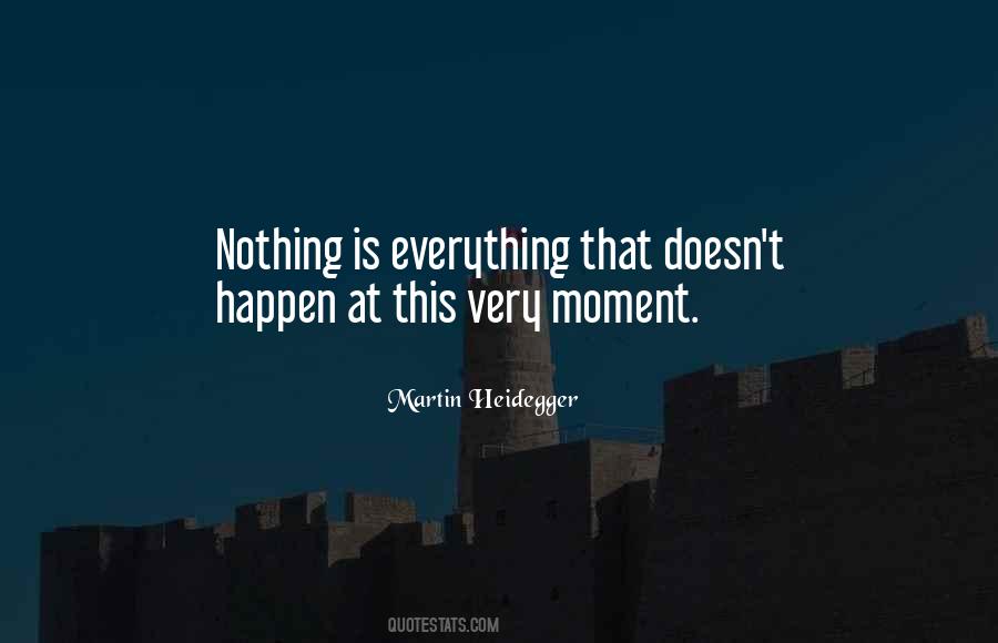 Quotes About Heidegger #527968