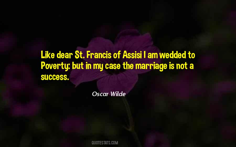 Quotes About St Francis Of Assisi #1224879