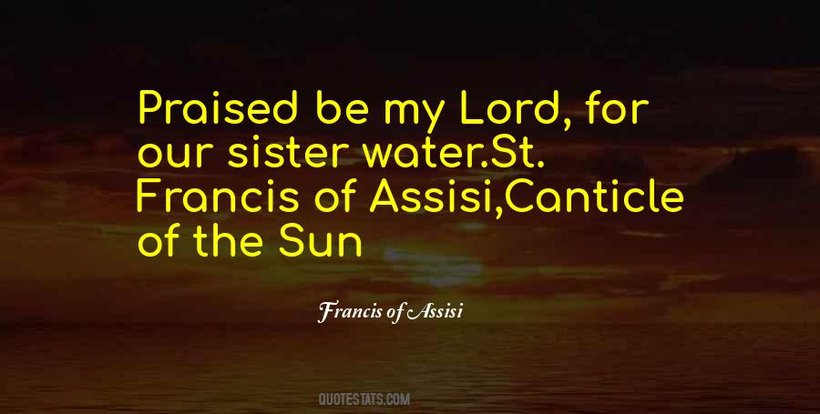 Quotes About St Francis Of Assisi #1235171