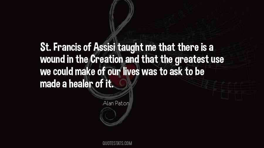 Quotes About St Francis Of Assisi #1473598