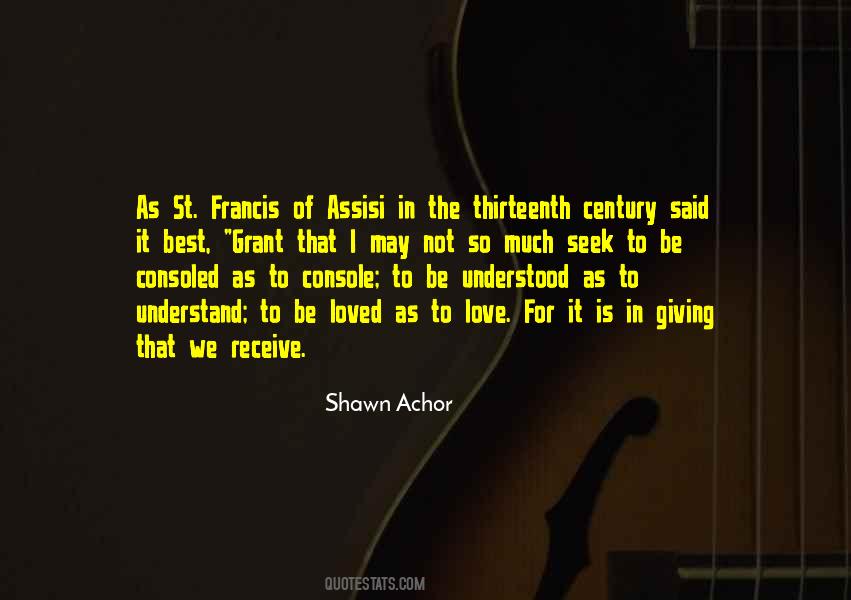 Quotes About St Francis Of Assisi #874997