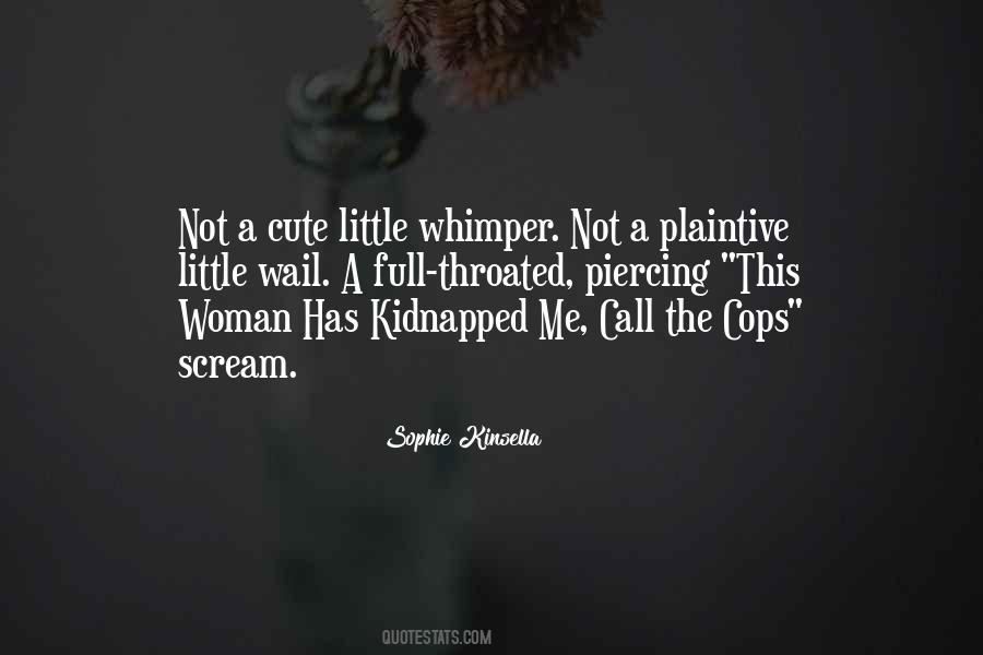 Quotes About Kidnapped #134459