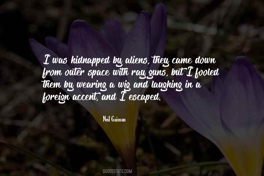 Quotes About Kidnapped #363631