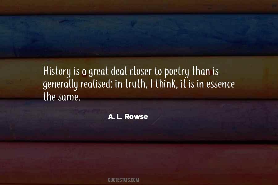 Rowse Quotes #368678