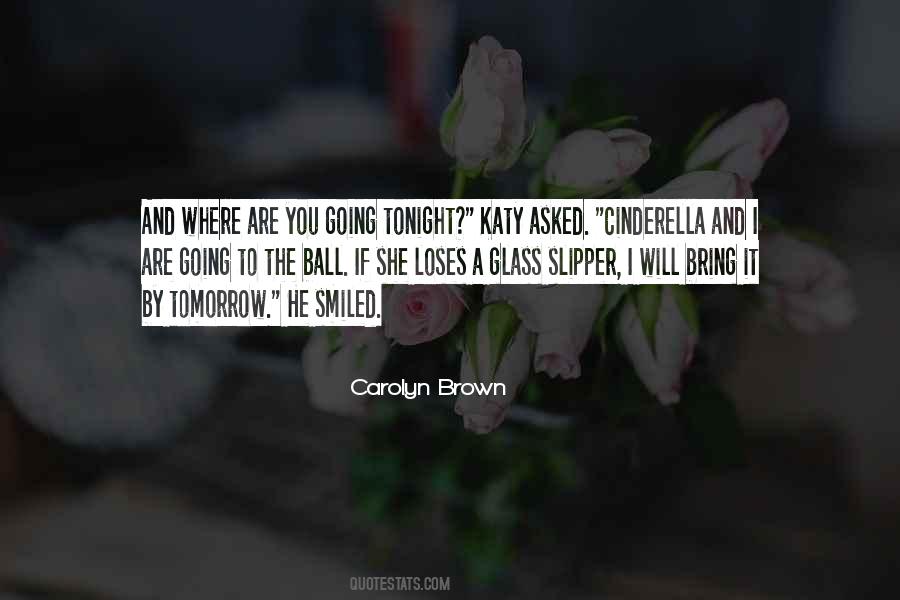 What Will Tomorrow Bring Quotes #1563139