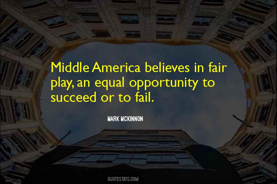 Quotes About Opportunity In America #1235760