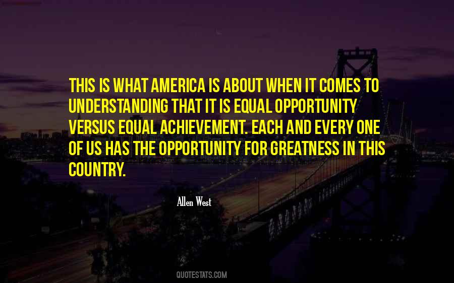Quotes About Opportunity In America #1276128