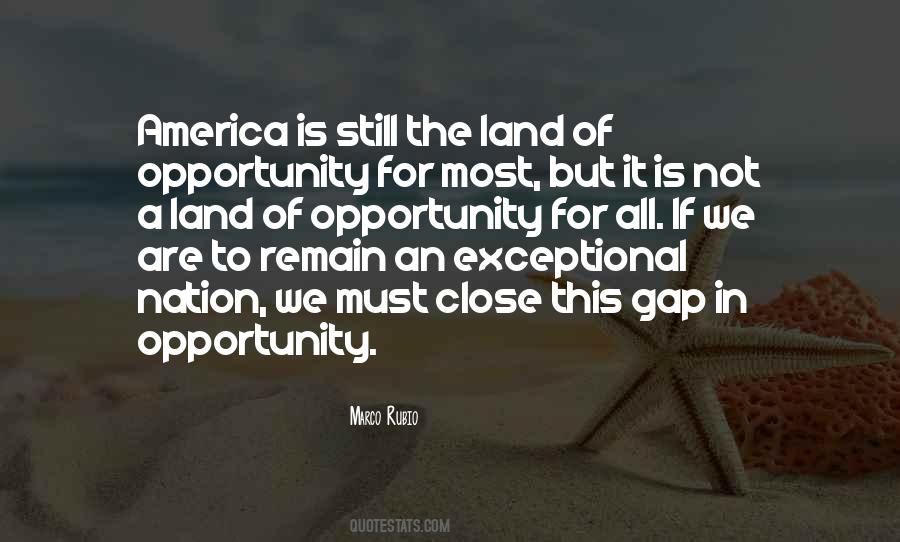 Quotes About Opportunity In America #1595503