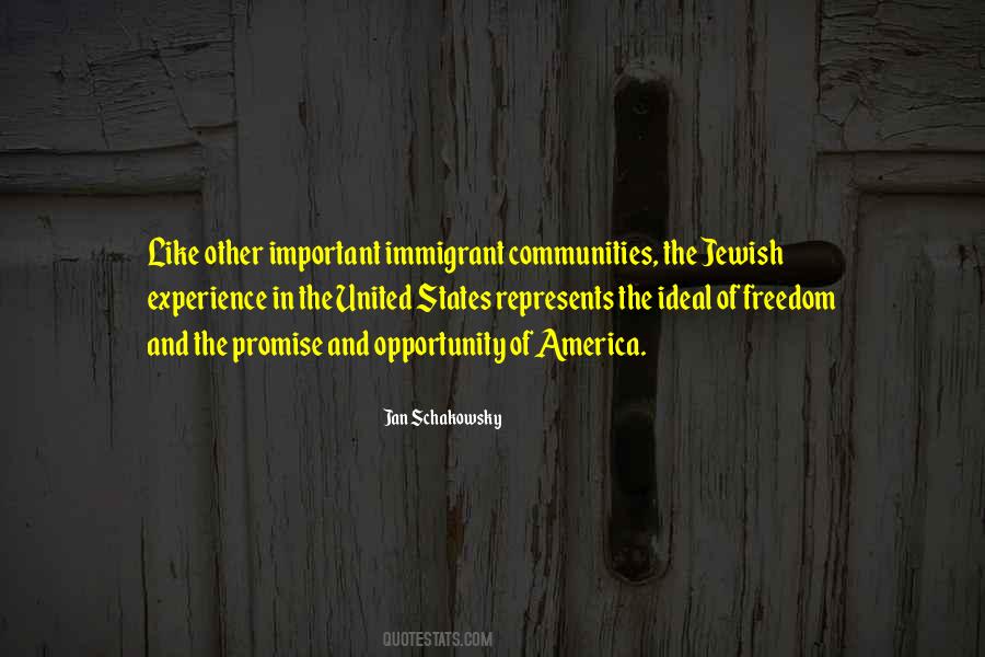 Quotes About Opportunity In America #1706530
