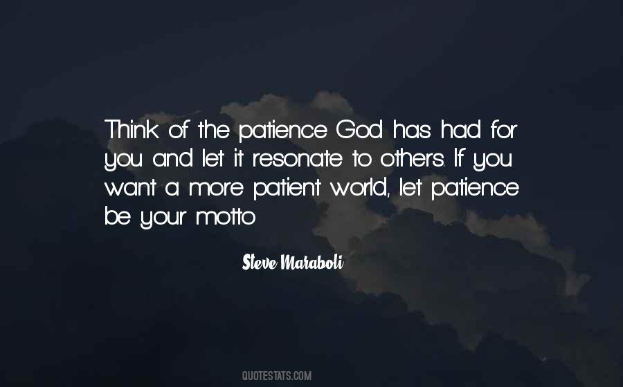 Quotes About Patience And God #1009666