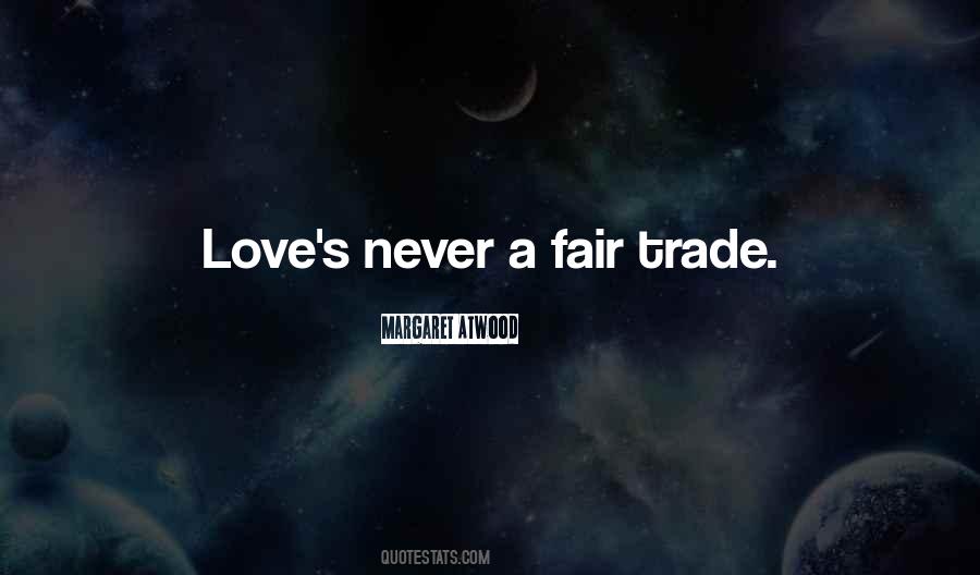 Quotes About Fair Trade #1826948