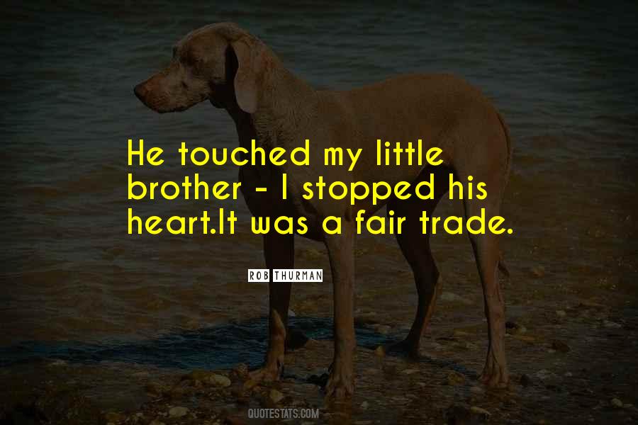 Quotes About Fair Trade #821023