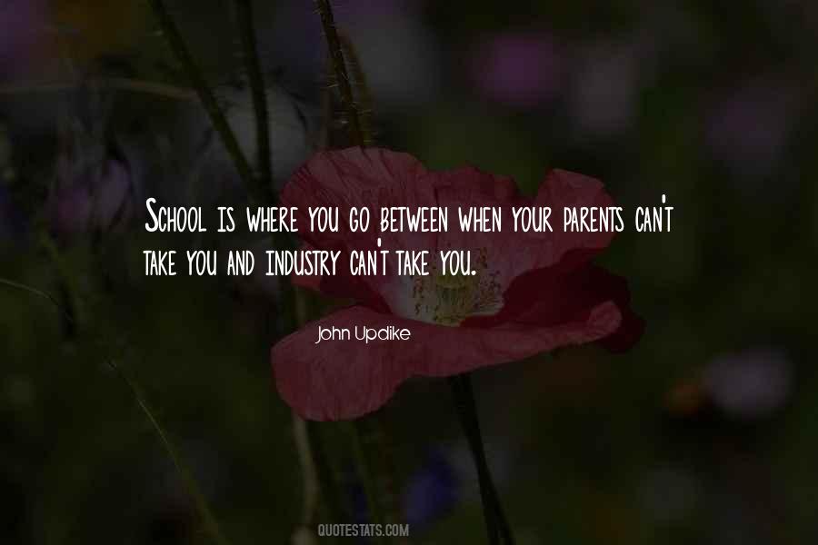 Quotes About Parents And School #224576