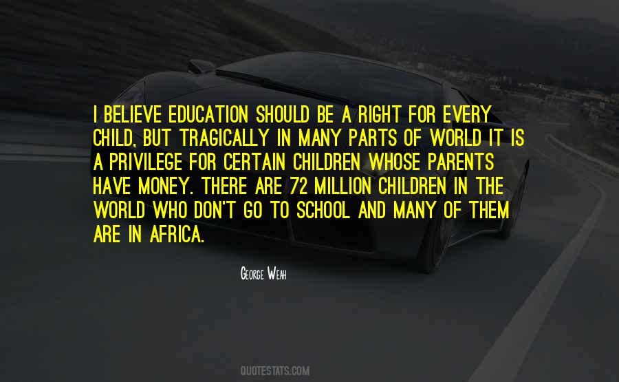Quotes About Parents And School #632073