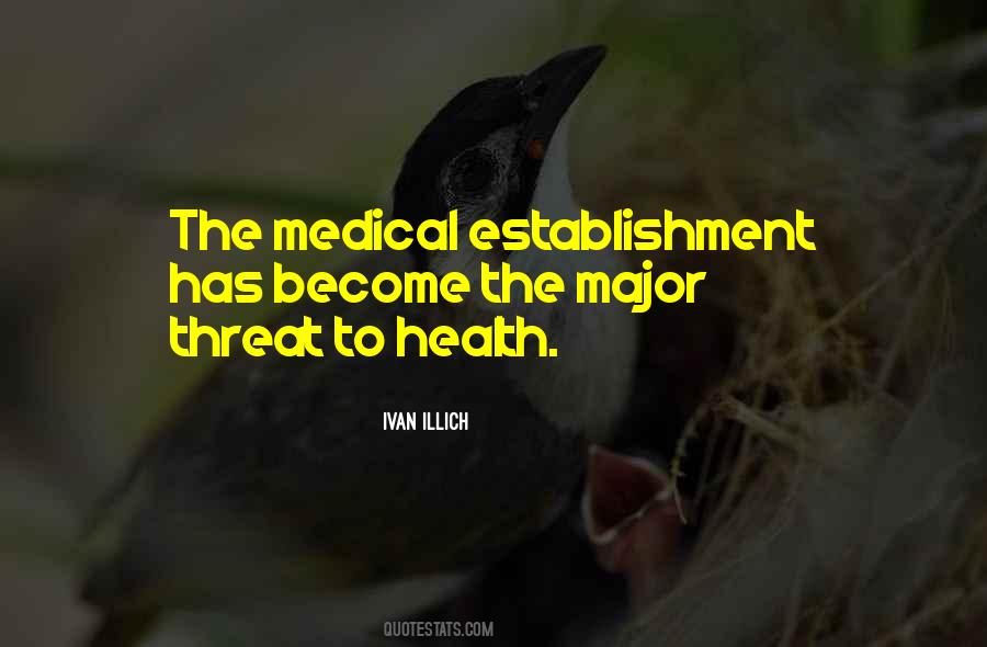 Medical Establishment Quotes #1480250