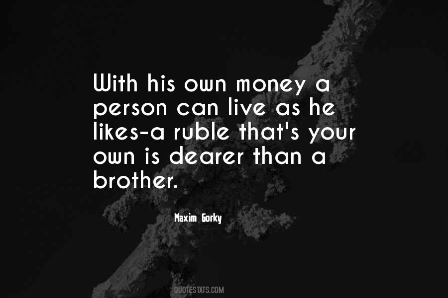 Quotes About A Brother #1148862