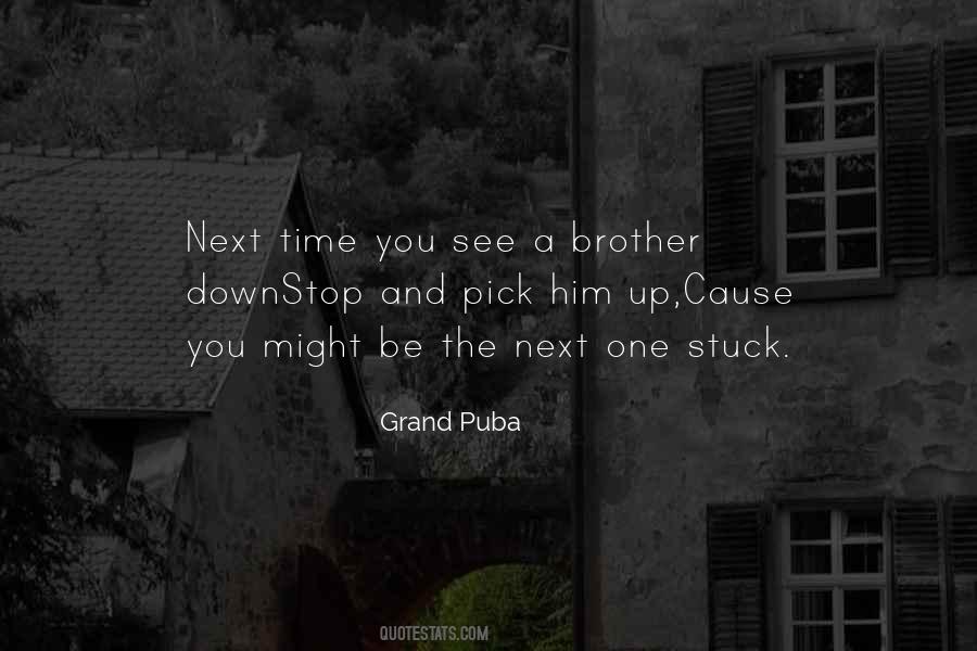 Quotes About A Brother #1250656