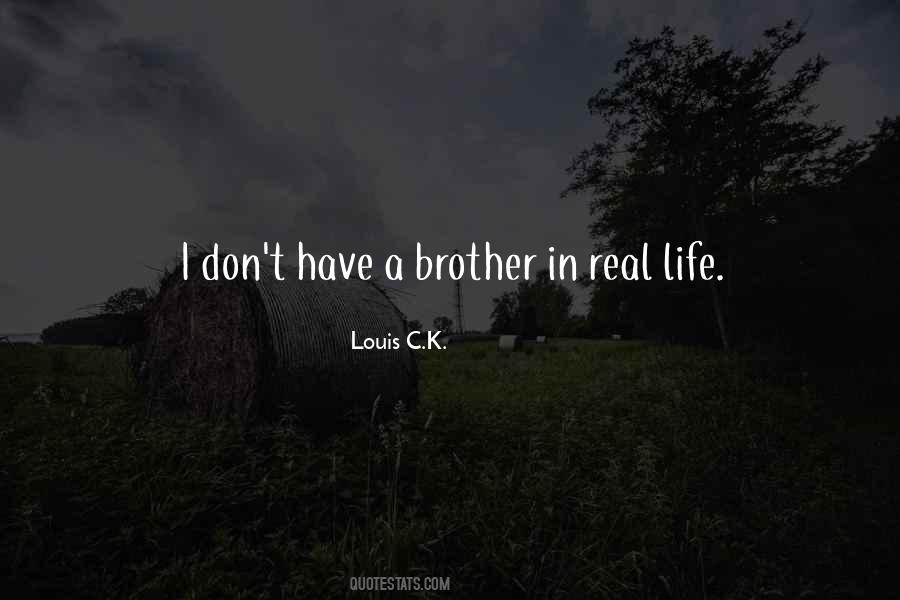 Quotes About A Brother #1307670
