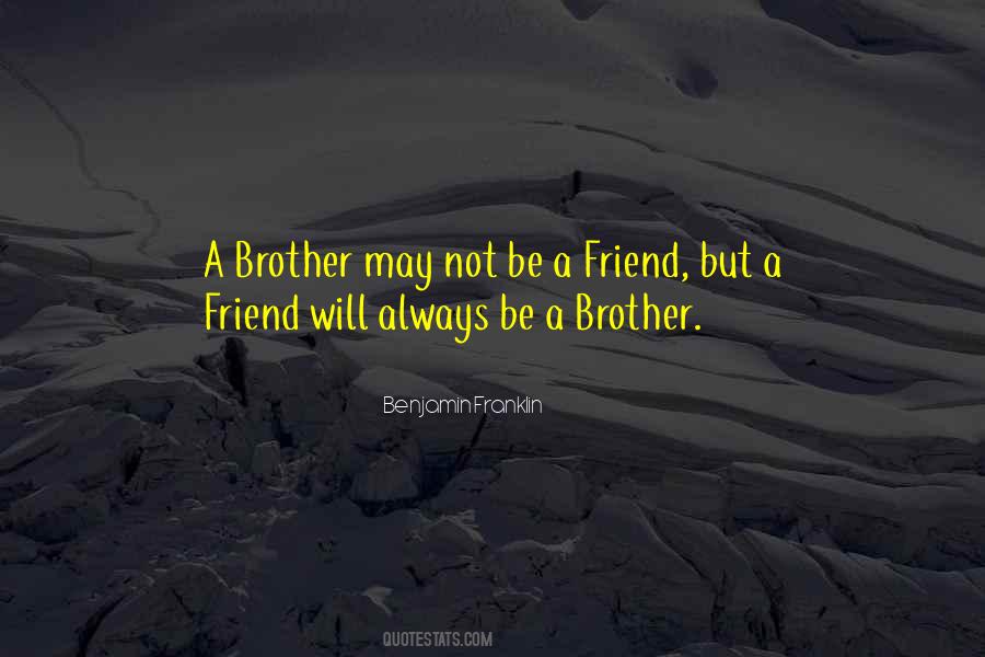 Quotes About A Brother #1861705