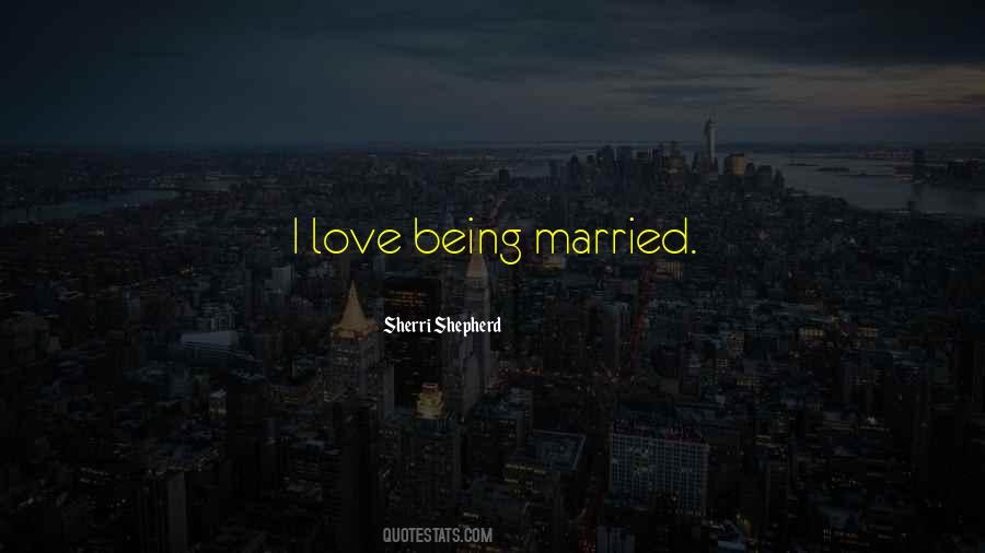 Quotes About Married Love #154358