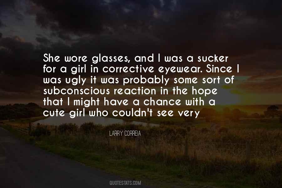 Quotes About Eyewear #932681