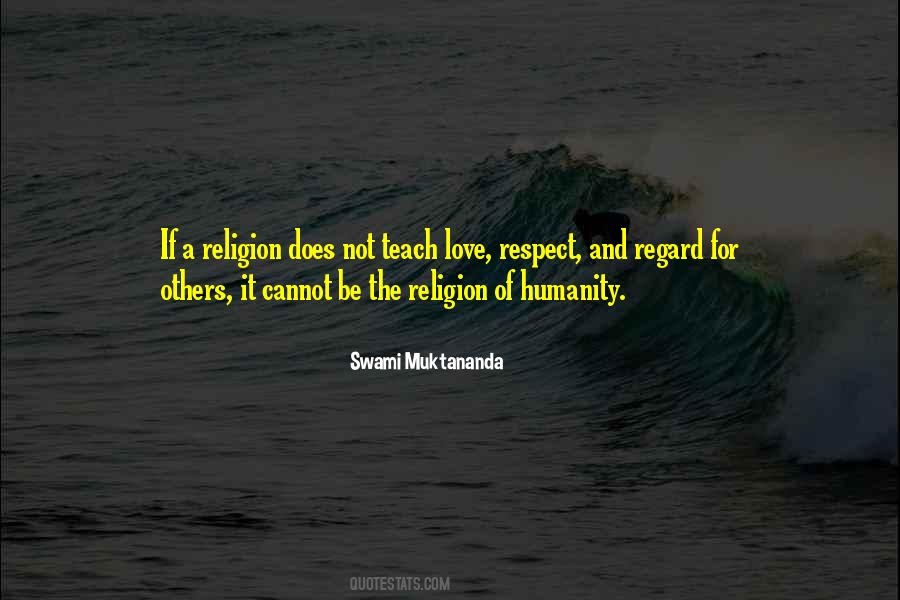 Religion Of Humanity Quotes #1556217