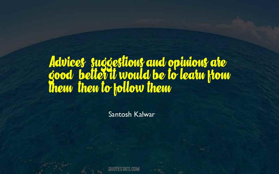 Quotes About Advices #842914