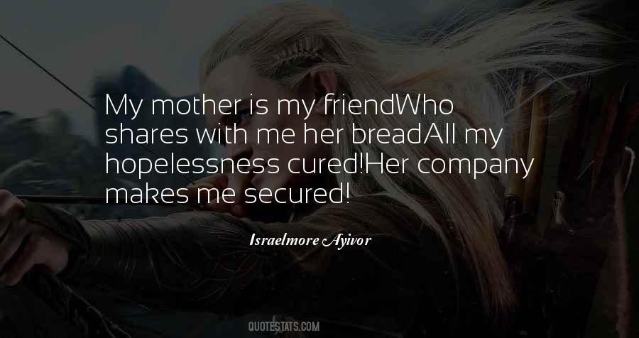 Mother Friend Quotes #449984