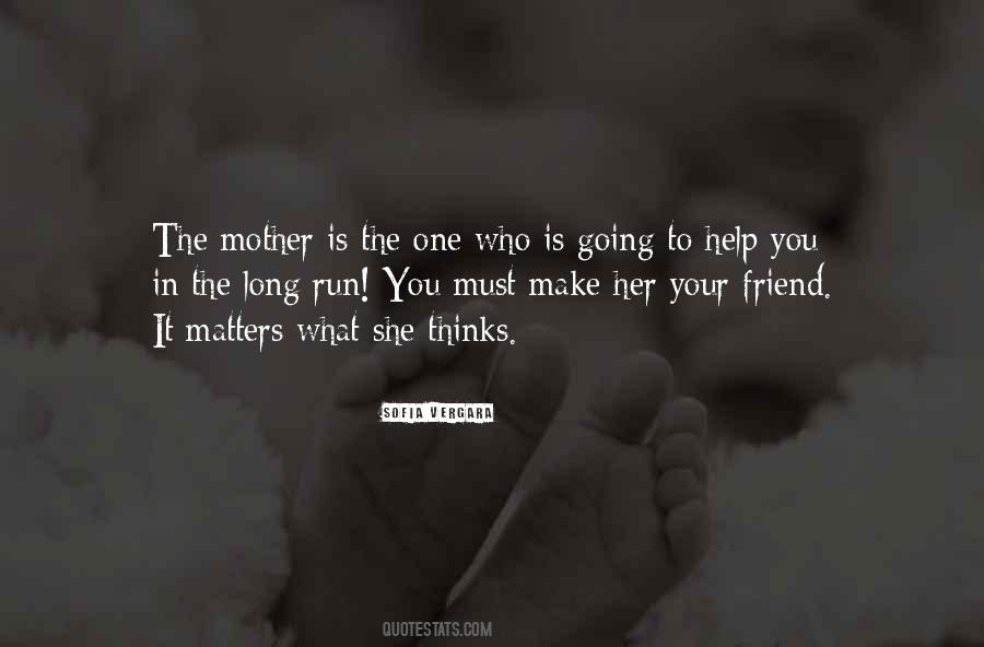 Mother Friend Quotes #81388