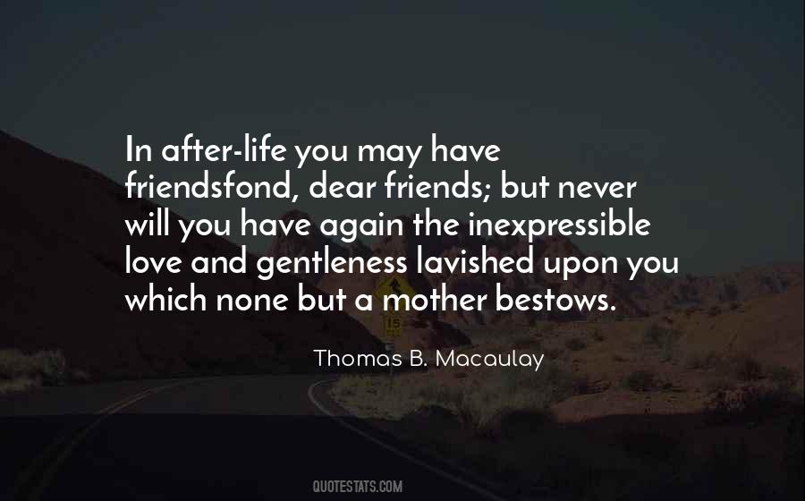 Mother Friend Quotes #952386