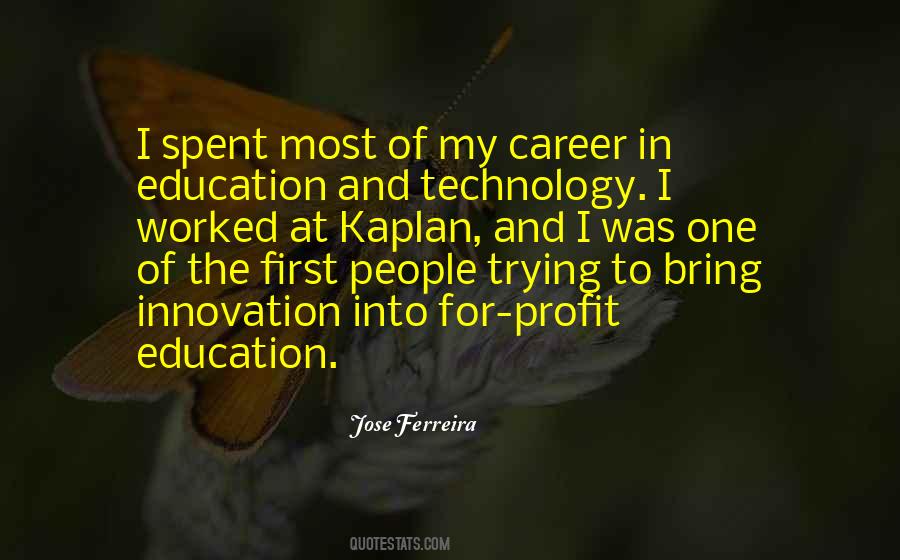 Quotes About Education And Innovation #1806271