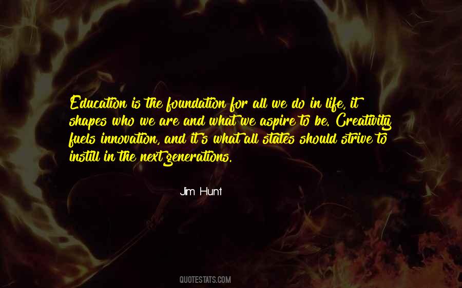 Quotes About Education And Innovation #932969