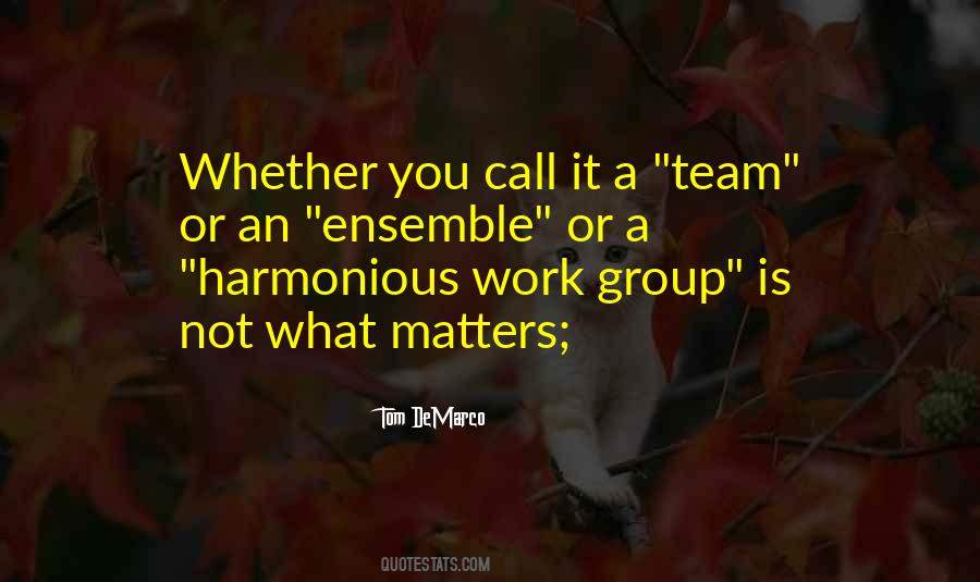 Quotes About Group Work #735689