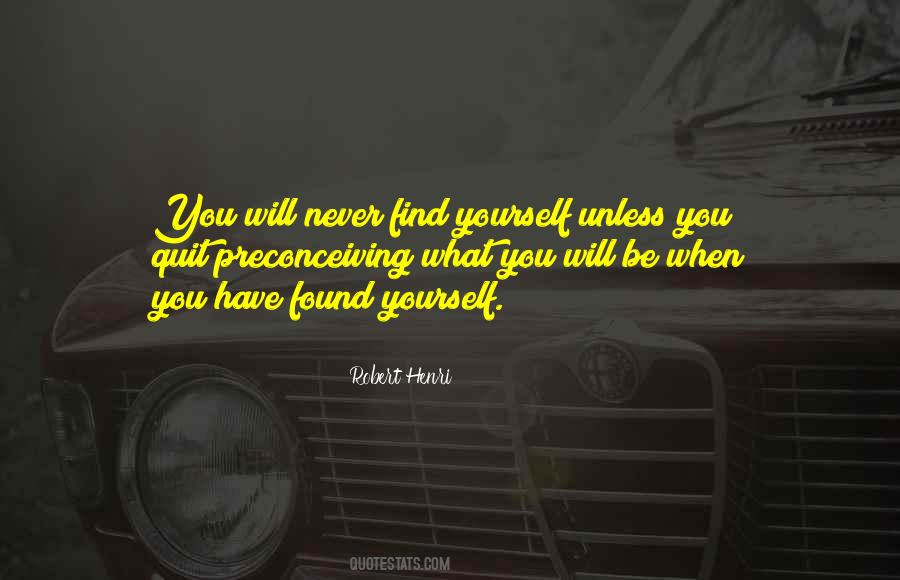 You Will Be Found Quotes #462498