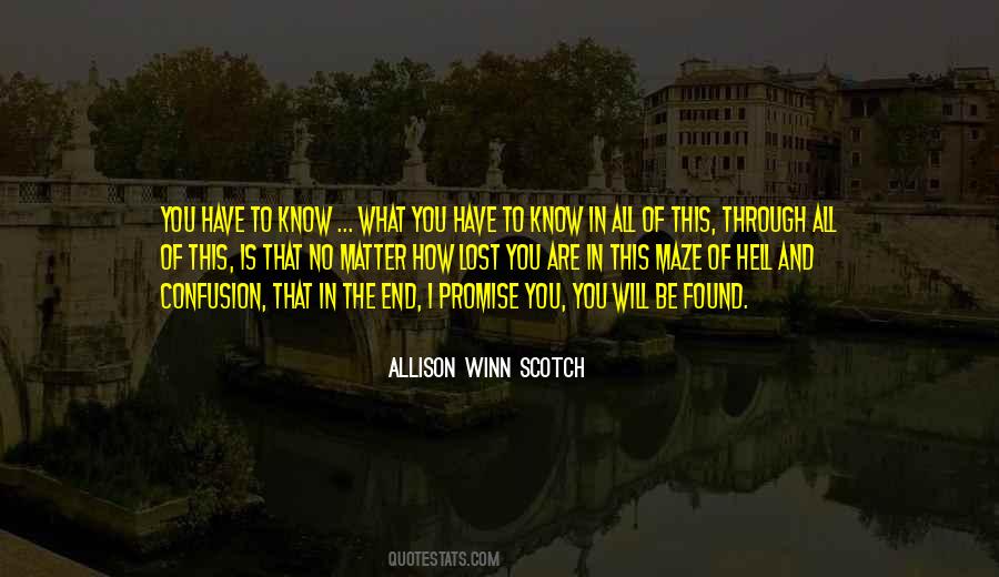 You Will Be Found Quotes #785472
