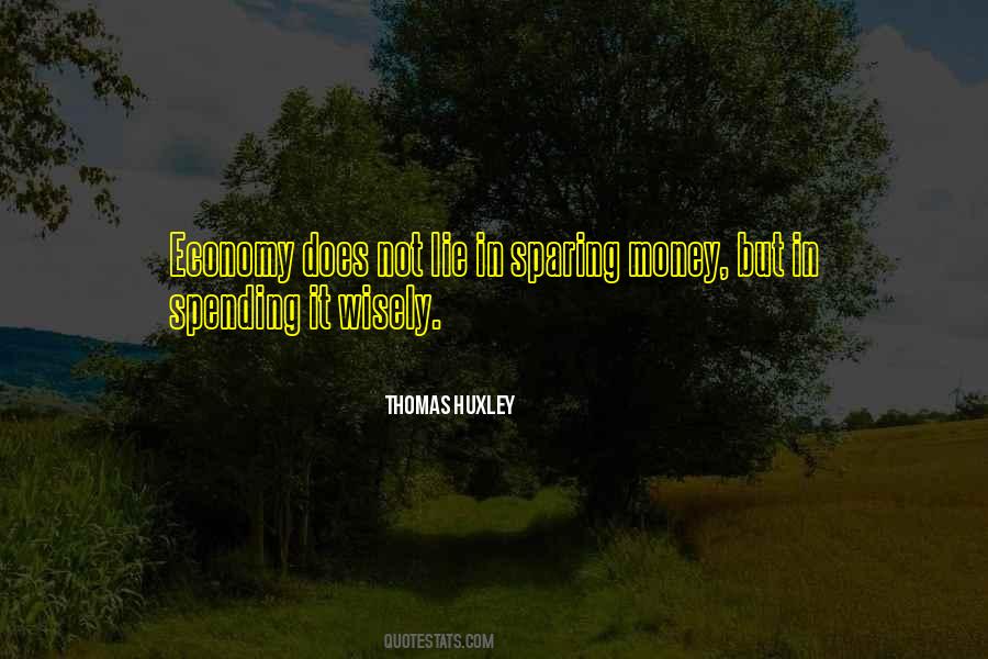 Quotes About Spending Wisely #363533