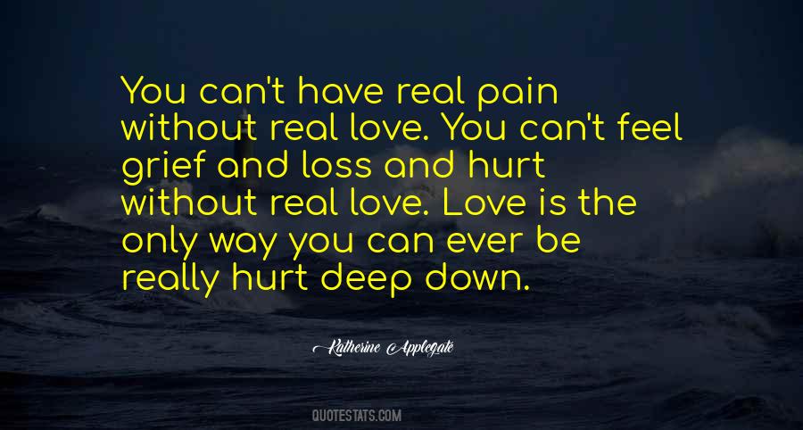 Quotes About Pain And Loss #519571