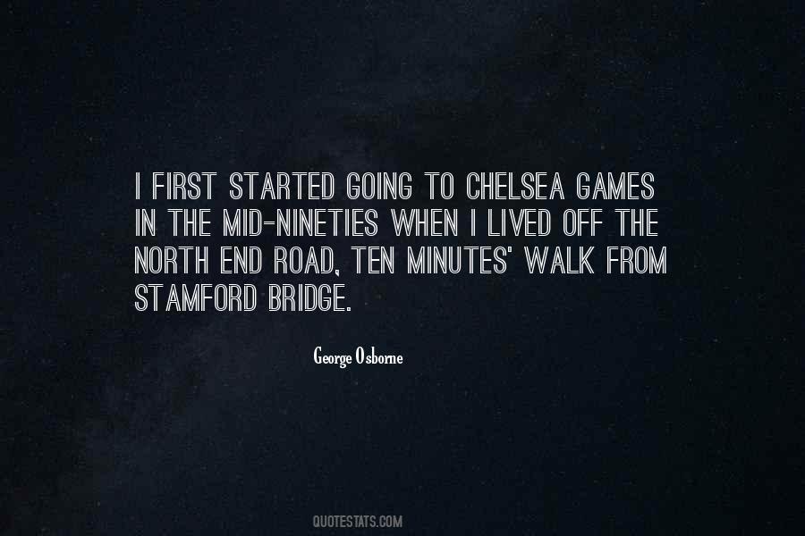 Quotes About Stamford Bridge #150739