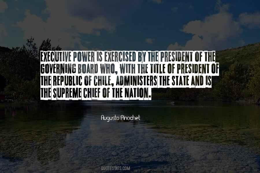 Quotes About Pinochet #1533030