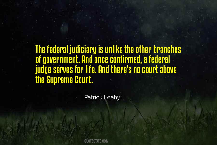 Quotes About Judiciary #1394450