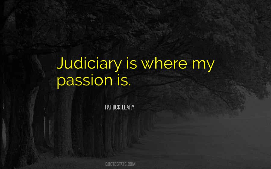 Quotes About Judiciary #169390