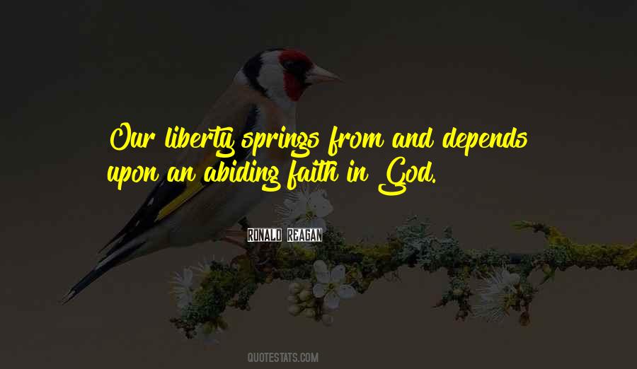 Abiding Faith Quotes #1276858