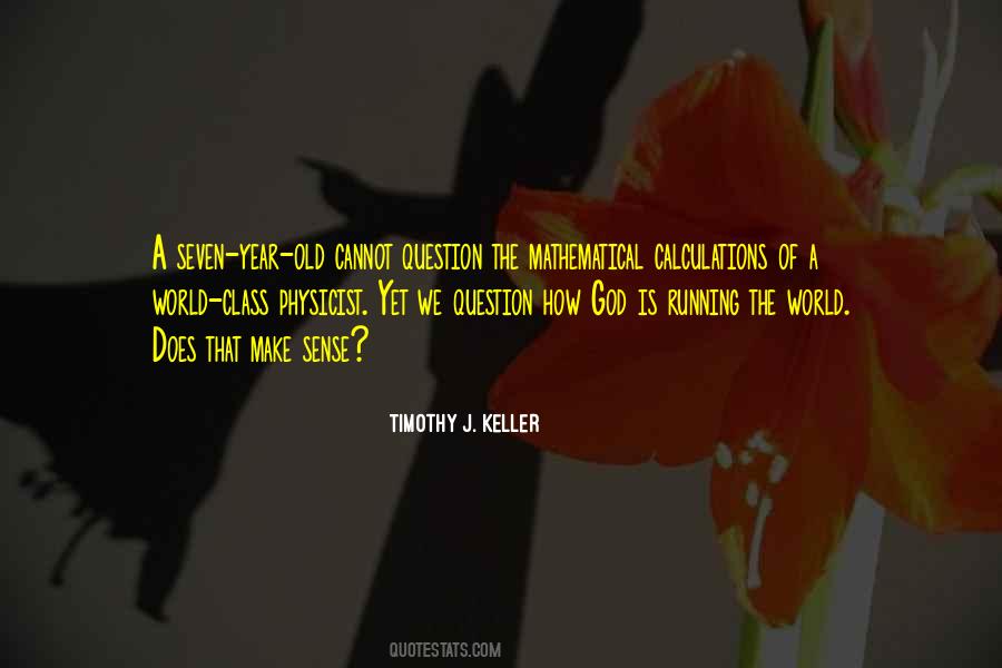 That Make Sense Quotes #445743