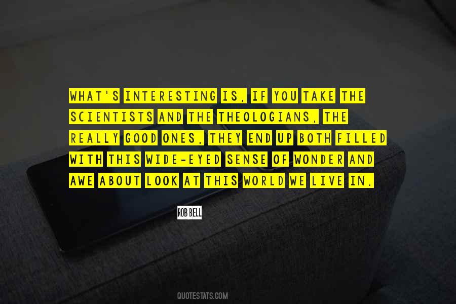 Quotes About Wide World #256303 Quotes About Wide World #256303