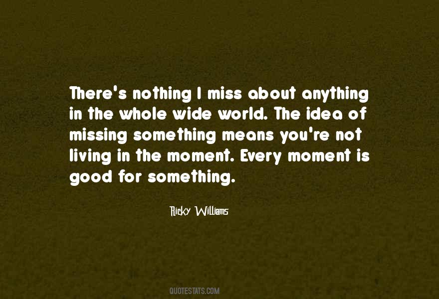 Quotes About Wide World #534090 Quotes About Wide World #534090