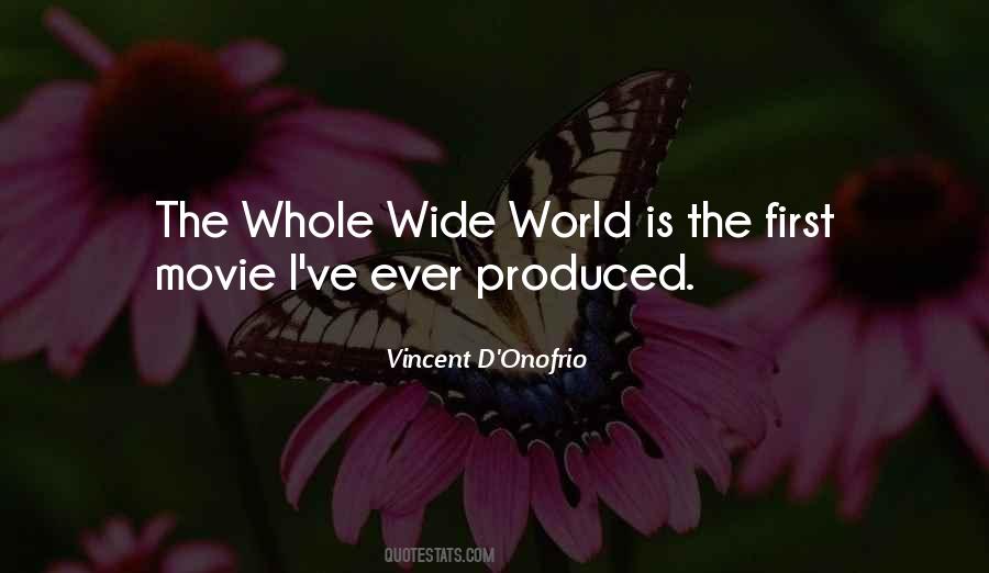 Quotes About Wide World #66982