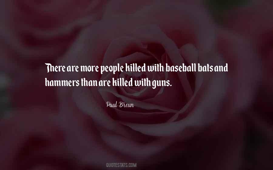 Quotes About Baseball Bats #1148915