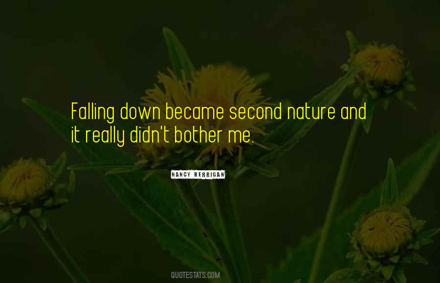 Second Nature Quotes #1402858