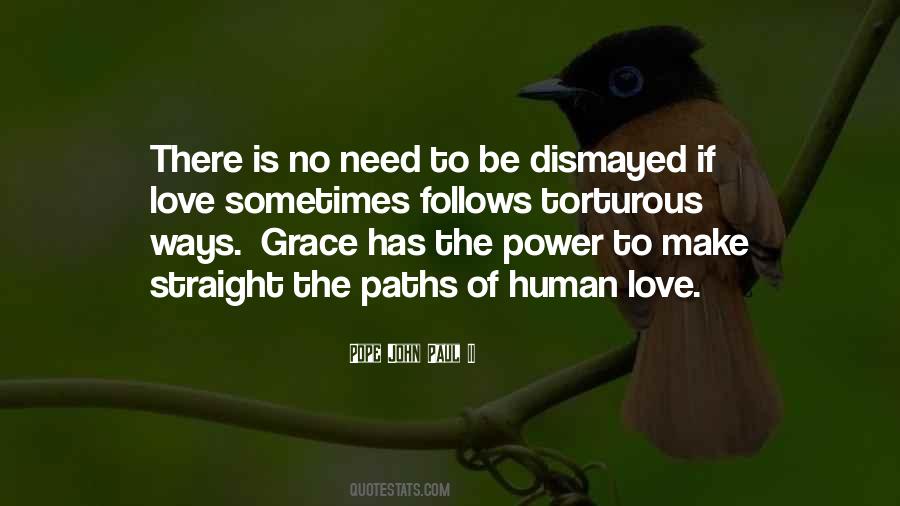 Quotes About Paths In Love #1252143
