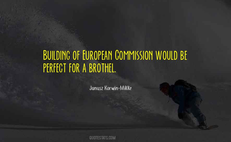 Quotes About European Commission #701564